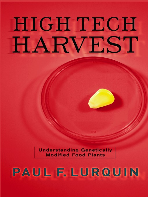 Title details for High Tech Harvest by Paul Lurquin - Available
